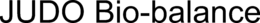 JUDO BIO-BALANCE trademark