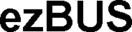 EZBUS trademark
