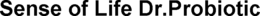 SENSE OF LIFE DR.PROBIOTIC trademark
