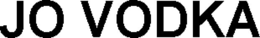 JO VODKA trademark