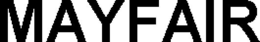 MAYFAIR trademark