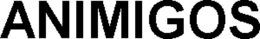 ANIMIGOS trademark