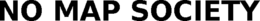 NO MAP SOCIETY trademark