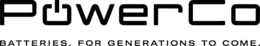 POWERCO BATTERIES. FOR GENERATIONS TO COME. trademark