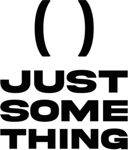 JUST SOMETHING trademark