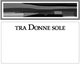 TRA DONNE SOLE trademark