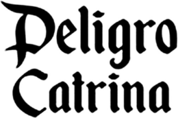 PELIGRO CATRINA trademark