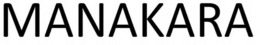 MANAKARA trademark