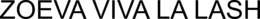 ZOEVA VIVA LA LASH trademark