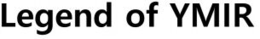 LEGEND OF YMIR trademark