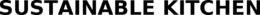 SUSTAINABLE KITCHEN trademark
