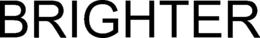 BRIGHTER trademark
