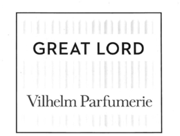 GREAT LORD VILHELM PARFUMERIE trademark