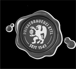 PRIVATBRAUEREI ETTL SEIT 1543 trademark