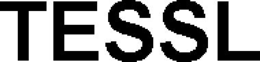 TESSL trademark