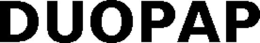 DUOPAP trademark