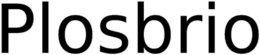 PLOSBRIO trademark