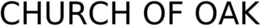 CHURCH OF OAK trademark