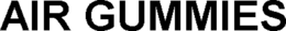AIR GUMMIES trademark