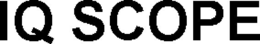 IQ SCOPE trademark