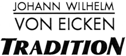 JOHANN WILHELM VON EICKEN TRADITION trademark