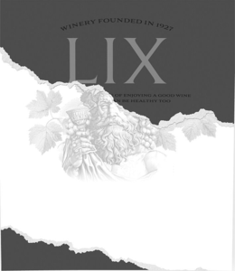WINERY FOUNDED IN 1927 LIX OF ENJOYING A GOOD WINE AN BE HEALTHY TOO trademark