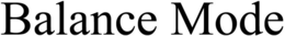 BALANCE MODE trademark