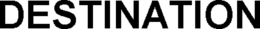 DESTINATION trademark