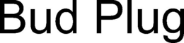 BUD PLUG trademark