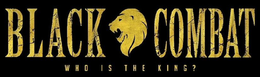 BLACK COMBAT WHO IS THE KING? trademark