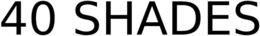40 SHADES trademark