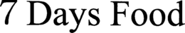7 DAYS FOOD trademark