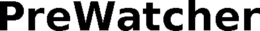 PREWATCHER trademark