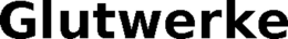 GLUTWERKE trademark