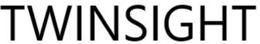 TWINSIGHT trademark