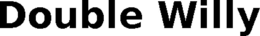 DOUBLE WILLY trademark