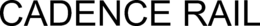 CADENCE RAIL trademark