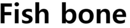 FISH BONE trademark