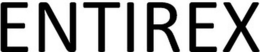 ENTIREX trademark