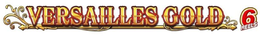 VERSAILLES GOLD 6 REELS trademark