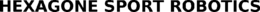 HEXAGONE SPORT ROBOTICS trademark