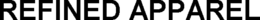 REFINED APPAREL trademark