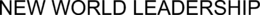 NEW WORLD LEADERSHIP trademark