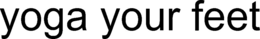 YOGA YOUR FEET trademark
