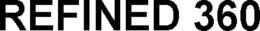 REFINED 360 trademark