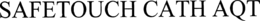 SAFETOUCH CATH AQT trademark