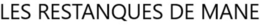 LES RESTANQUES DE MANE trademark