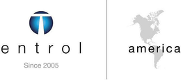 ENTROL SINCE 2005 AMERICA trademark