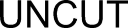 UNCUT trademark