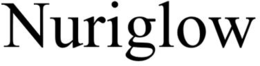 NURIGLOW trademark